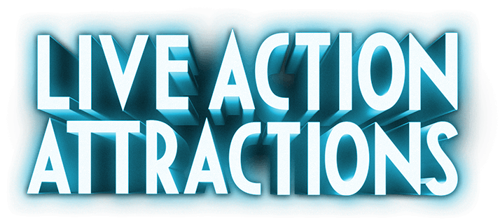 Live Action Attractions